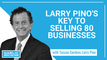 Entrepreneur/Lawyer Larry Pino's Key to Selling 80 Businesses