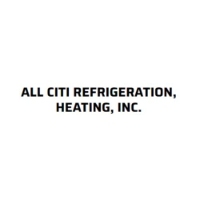 ALL CITI REFRIGERATION, HEATING, INC.